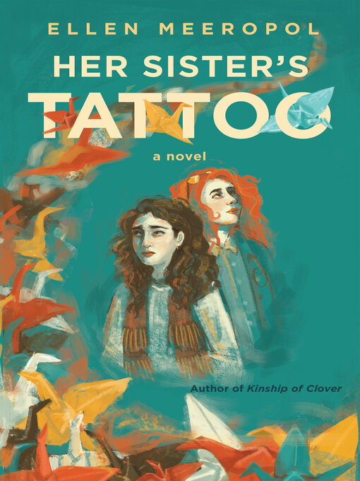 Title details for Her Sister's Tattoo by Ellen Meeropol - Available